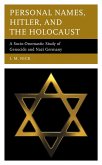 Personal Names, Hitler, and the Holocaust (eBook, ePUB)