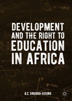 Development and the Right to Education in Africa (eBook, PDF) - Onuora-Oguno, A.C.