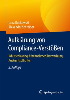 Aufklärung von Compliance-Verstößen (eBook, PDF) - Rudkowski, Lena; Schreiber, Alexander