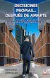 Decisiones propias... después de... - Bild 1