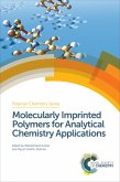 Molecularly Imprinted Polymers for Analytical Chemistry Applications (eBook, ePUB)