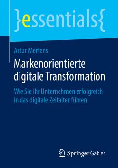 Markenorientierte digitale Transformation (eBook, PDF) - Mertens, Artur