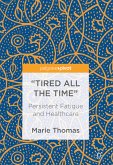 &quote;Tired all the Time&quote; (eBook, PDF)