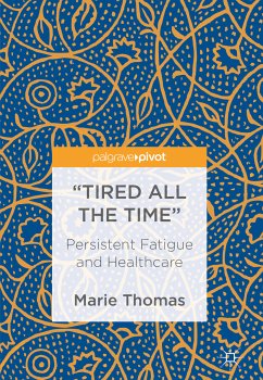 “Tired all the Time” (eBook, PDF) - Thomas, Marie