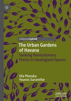 The Urban Gardens of Havana (eBook, PDF) - Plonska, Ola; Saramifar, Younes