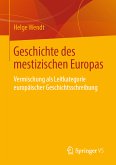 Geschichte des mestizischen Europas (eBook, PDF)