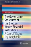 The Governance Structures of the Bretton Woods Financial Institutions (eBook, PDF)