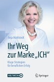 Ihr Weg zur Marke "ICH" (eBook, PDF)