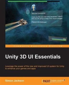 Unity 3D UI Essentials (eBook, PDF) - Jackson, Simon