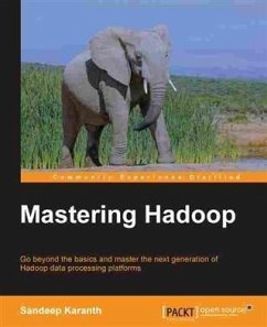 Mastering Hadoop (eBook, PDF) - Karanth, Sandeep