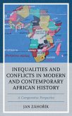 Inequalities and Conflicts in Modern and Contemporary African History (eBook, ePUB)
