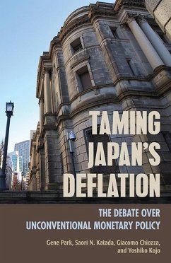 Taming Japan's Deflation (eBook, ePUB) - Chiozza, Giacomo; Katada, Saori N.; Kojo, Yoshiko; Park, Gene