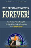 End Procrastination Forever (eBook, ePUB)