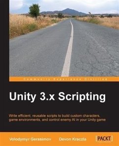 Unity 3.x Scripting (eBook, PDF) - Gerasimov, Volodymyr