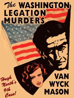 The Washington Legation Murders (eBook, ePUB) - Mason, Van Wyck