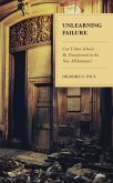 Unlearning Failure (eBook, ePUB)