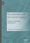 Kazakhstan and the Soviet Legacy (eBook, PDF)