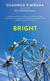 Bright (eBook, ePUB)