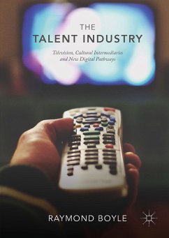 The Talent Industry (eBook, PDF) - Boyle, Raymond