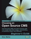 Choosing an Open Source CMS Beginner's Guide (eBook, PDF)