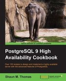 PostgreSQL 9 High Availability Cookbook (eBook, PDF)