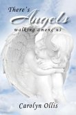 There's Angels walking among us (eBook, ePUB)