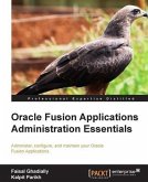 Oracle Fusion Applications Administration Essentials (eBook, PDF)