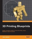 3D Printing Blueprints (eBook, PDF)