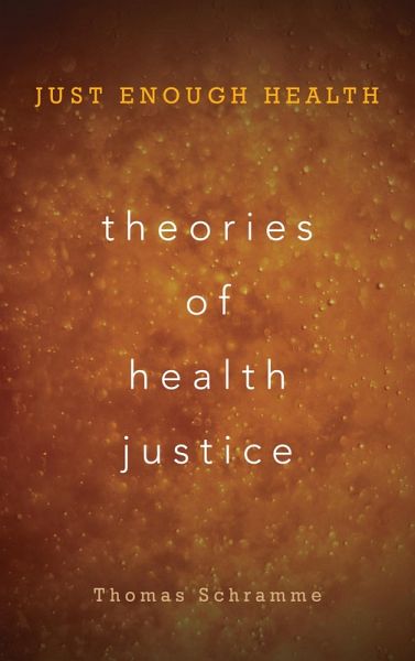 Theories of Health Justice (eBook, ePUB)