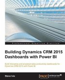 Building Dynamics CRM 2015 Dashboards with Power BI (eBook, PDF)