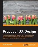 Practical UX Design (eBook, PDF)