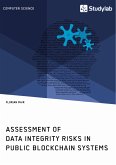 Assessment of Data Integrity Risks in Public Blockchain Systems (eBook, PDF)