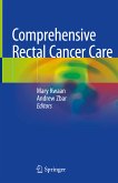 Comprehensive Rectal Cancer Care (eBook, PDF)