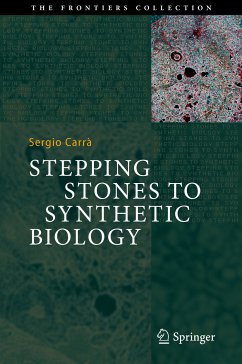Stepping Stones to Synthetic Biology (eBook, PDF) - Carrà, Sergio