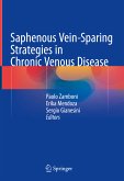 Saphenous Vein-Sparing Strategies in Chronic Venous Disease (eBook, PDF)