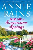 Kiss Me in Sweetwater Springs (eBook, ePUB)