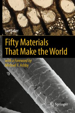 Fifty Materials That Make the World (eBook, PDF) - Baker, Ian