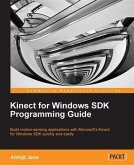 Kinect for Windows SDK Programming Guide (eBook, PDF)