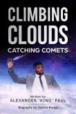 Climbing Clouds Catching Comets (eBook, ePUB)
