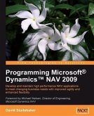 Programming Microsoft(R) Dynamics(TM) NAV 2009 (eBook, PDF) Programming Microsoft(R) Dynamics(TM) NAV 2009 (eBook, PDF)