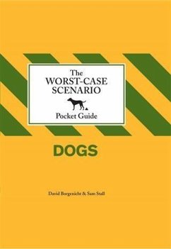 Cover Worst-Case Scenario Pocket Guide: Dogs (eBook, PDF)