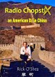 Radio ChopstiX: An American DJ in China... - Bild 1