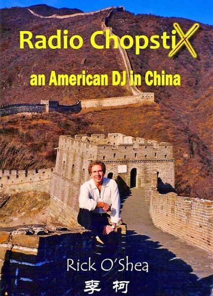 Radio ChopstiX: An American DJ in China (eBook, ePUB) Radio ChopstiX: An American DJ in China (eBook, ePUB)