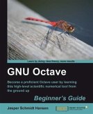 GNU Octave Beginner's Guide (eBook, PDF)