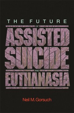 Cover Future of Assisted Suicide and Euthanasia (eBook, ePUB)