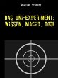 Das Uni-Experiment: Wissen, Macht, Tod!... - Bild 1