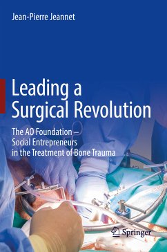 Leading a Surgical Revolution (eBook, PDF) - Jeannet, Jean-Pierre