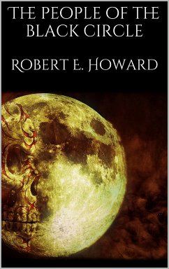 The people of the black circle (eBook, ePUB) - Howard, Robert E.