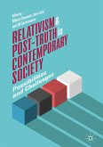 Relativism and Post-Truth in Contemporary Society (eBook, PDF)