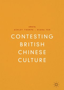 Contesting British Chinese Culture (eBook, PDF)